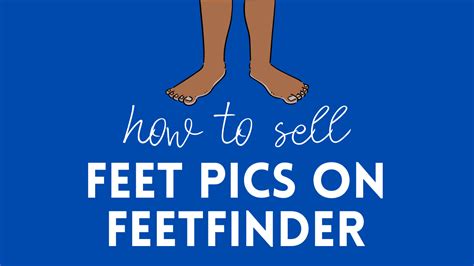 feetfinder vender|How to Sell Feet Pictures Securely